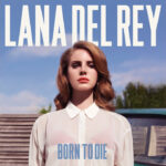 Lana Del Rey - Summertime Sadness || AwaSongs