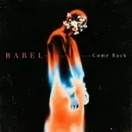 BABEL - Come Back || AwaSongs