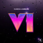 Justice - Flower In A Hurricane [from GTAVI] || AwaSongs